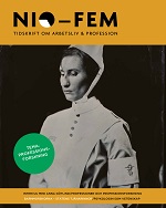 Tema: Proffesionsforskning Titelsida Nio-Fem nummer 1 2018